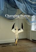 Changing States: Contemporary Irish Art and Francis Bacon's Studio Changing States: Contemporary Irish Art and Francis Bacon's Studio